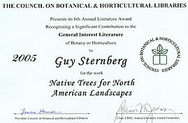 National Council on Botanical and Horticultural Libraries 2005 Literature Award for Native Trees for North American Landscapes